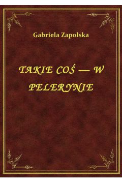 eBook Takie Co — W Pelerynie epub