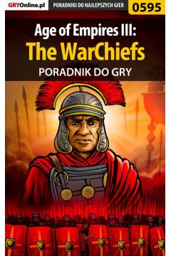 eBook Age of Empires III: The WarChiefs. Poradnik do gry pdf epub