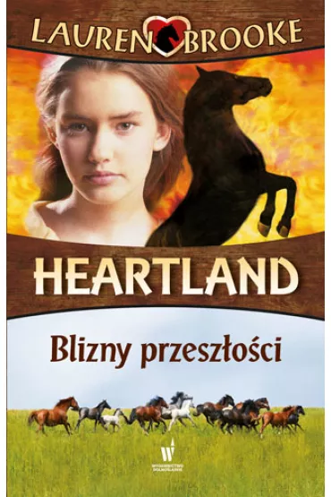 Heartland 7. Blizny przesz�o�ci - Lauren Brooke