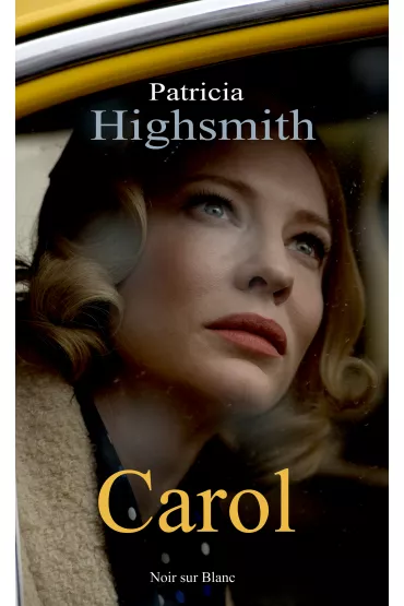 Carol - Patricia Highsmith