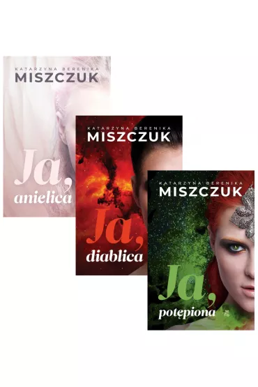Pakiet Wiktoria Biankowska. Tomy 1-3: Ja, diablica, Ja, anielica, Ja, pot�piona - Katarzyna Berenika Miszczuk