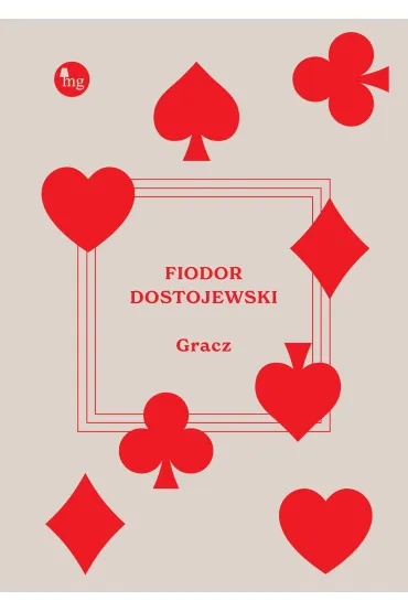 Gracz - Fiodor Dostojewski