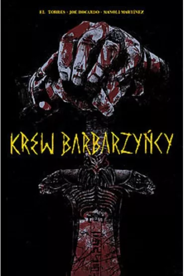Krew barbarzy�cy - Torres El