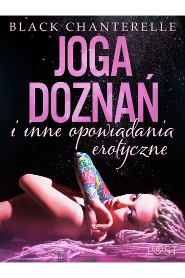 eBook Joga dozna i inne opowiadania erotyczne Black Chanterelle mobi epub - Black Chanterelle