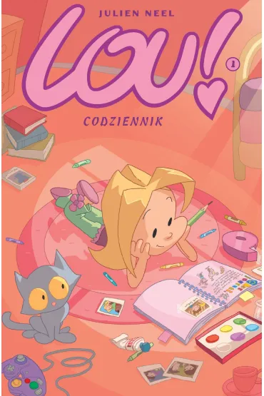 Codziennik. Lou! Tom 1 - El�bieta  Dybcio-Wojciechowska, Julien Neel