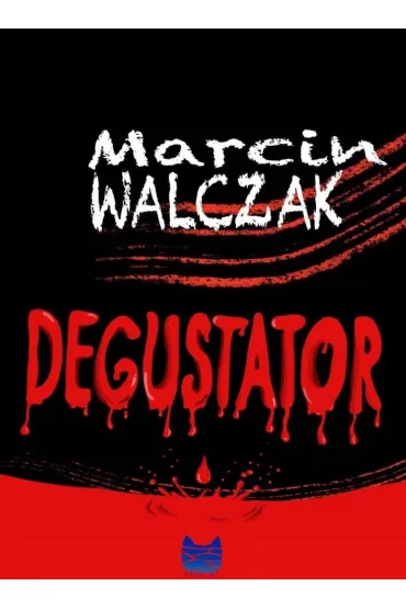 Degustator - Marcin  Walczak