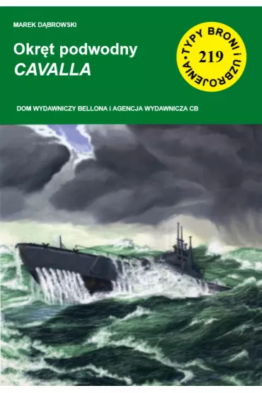 Okr�t podwodny Cavalla - Marek D�browski