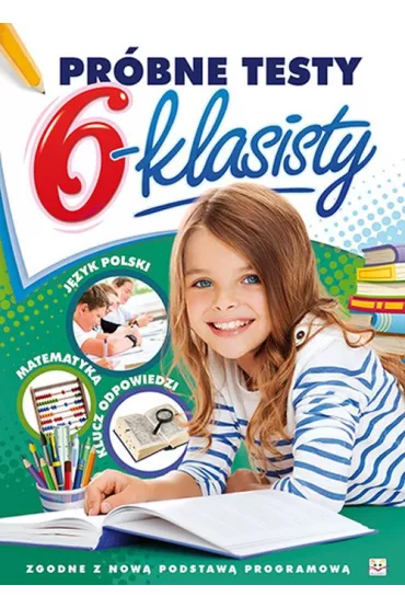 Pr�bne testy 6-klasisty - Marcin Gazda, Anna Augustyn-Janus