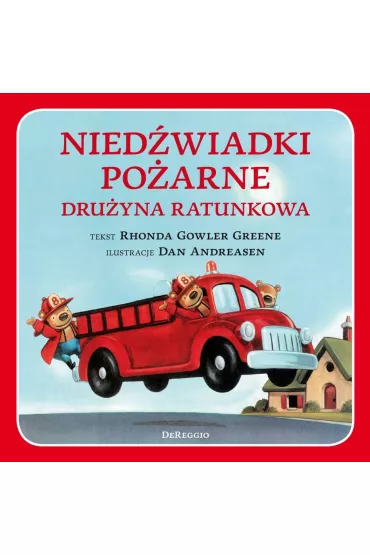 Nied�wiadki po�arne dru�yna ratunkowa - Rhonda  Gowler Greene