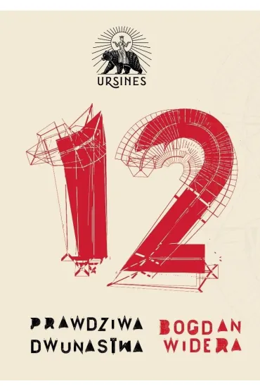 Prawdziwa dwunastka - Bogdan Widera