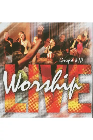 Worship LIVE (CD) - Grupa Jjp