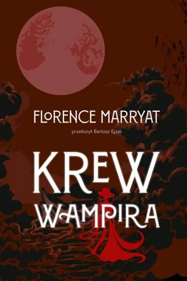 Krew wampira - Florence Marryat