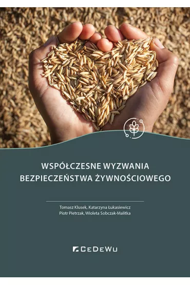 Wsp�czesne wyzwania bezpiecze�stwa �ywno�ciowego