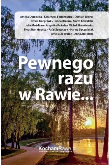 Pewnego razu w rawie