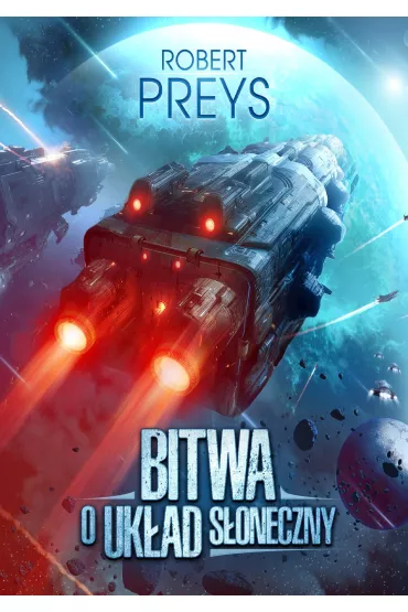 eBook Bitwa o Uk�ad S�oneczny mobi epub - Robert T. Preys