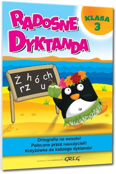 Radosne dyktanda. Klasa 3 - Marta Kurdziel