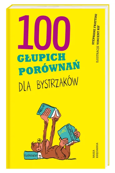 100 g�upich por�wna� dla bystrzak�w - St�phane Frattini, Vincent  Rif