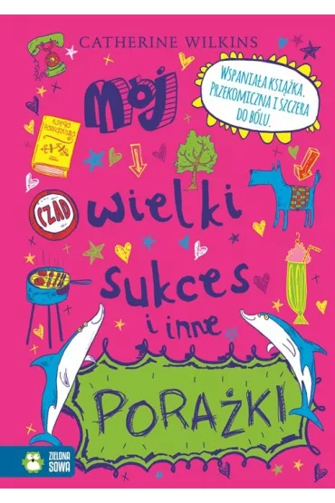 M�j wielki sukces i inne pora�ki - Catherine Wilkins
