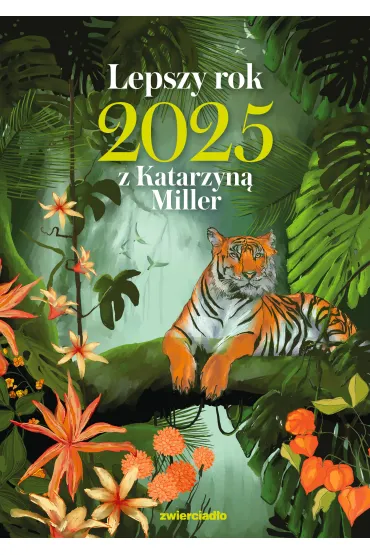 Lepszy rok 2025 z Katarzyn� Miller - Katarzyna Miller