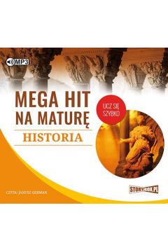 Audiobook Historia mega hit na matur CD
