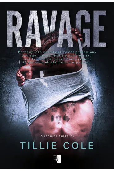 Ravage. Poranione dusze. Tom 3 - Tillie Cole
