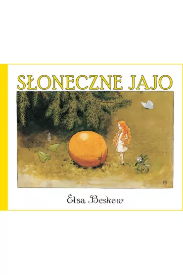 S�oneczne jajo - Elsa Beskow