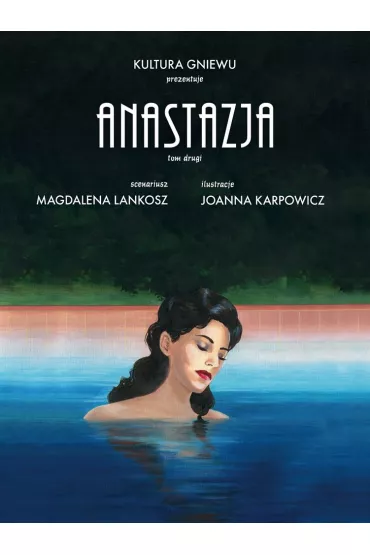 Anastazja. Tom 2 - Joanna Karpowicz, Magdalena Lankosz