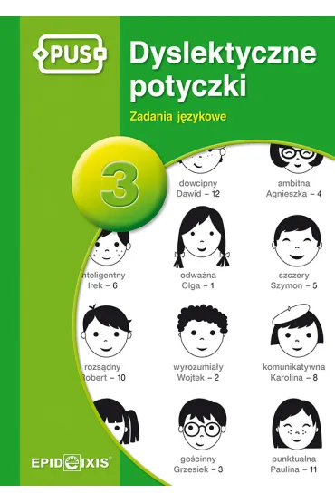 PUS Dyslektyczne potyczki 3 - Zadania j�zykowe - Katarzyna  Knopik