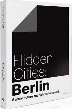 Hidden Cities Berlin