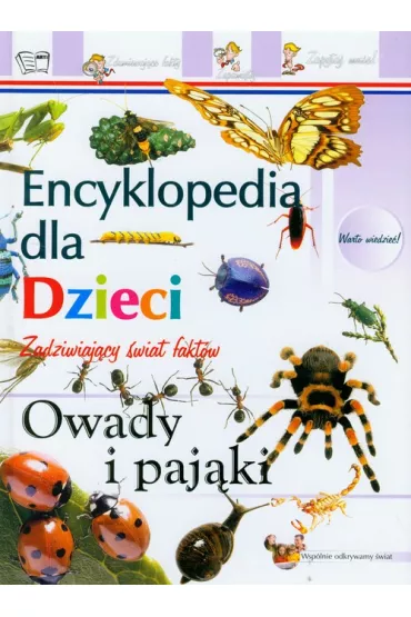 Owady i paj�ki Encyklopedia dla dzieci