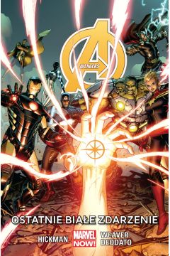 Marvel Now Ostatnie biae zdarzenie. Avengers. Tom 2