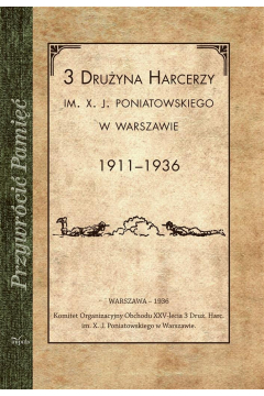 3 Druyna harcerzy im. X. J. Poniatowskiego w Warszawie