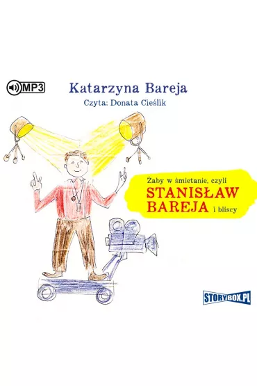 Audiobook �aby w �mietanie czyli Stanis�aw Bareja i bliscy CD - Katarzyna Bareja