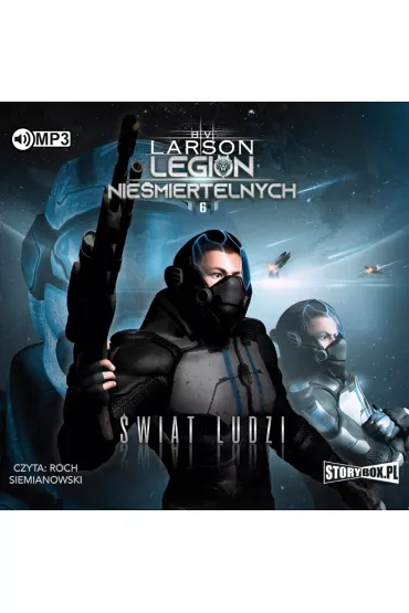 Audiobook �wiat ludzi. Legion Nie�miertelnych. Tom 6 CD - Brian V. Larson