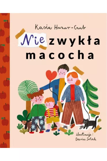 Niezwyk�a macocha - Kasia Huzar-Czub