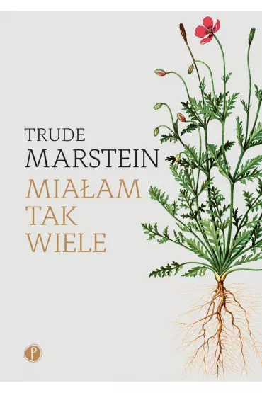 Mia�am tak wiele - Trude Marstein