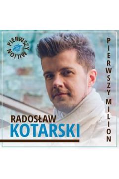 Audiobook Pierwszy milion. Odcinek smy, czyli jak zaczyna Radosaw Kotarski, Roman Karkosik oraz twrca firmy Kross mp3