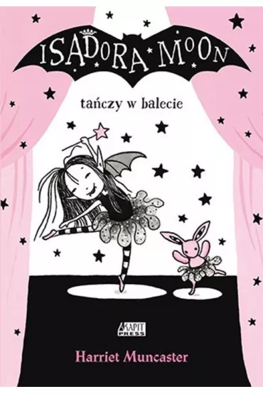 Isadora Moon ta�czy w balecie - Harriet  Muncaster