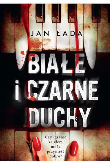 Bia�e i czarne duchy - Jan �ada