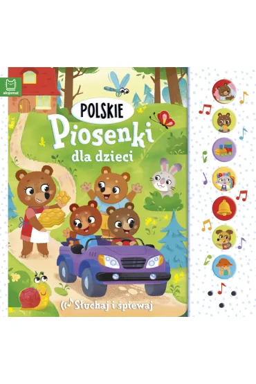 S�uchaj i �piewaj. Polskie piosenki dla dzieci