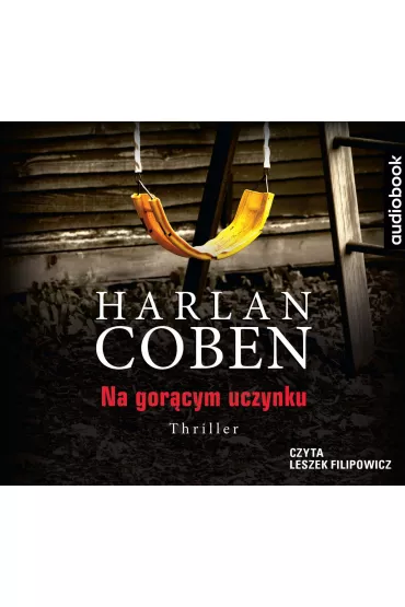 Audiobook Na gor�cym uczynku mp3 - Harlan Coben