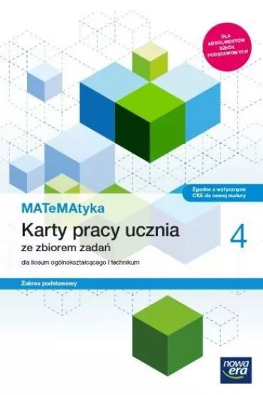 MATeMAtyka 4. Karty pracy ucznia dla liceum og�lnokszta�c�cego i technikum. Zakres podstawowy. Szko�y ponadpodstawowe - Joanna Czarnowska, Jolanta Weso�owska, Lech Cha�ko, Wojciech Babia�ski