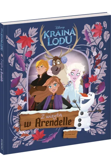 Kraina Lodu. Z wizyt� w Arendelle - Nancy Parent