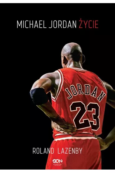 Michael Jordan. �ycie - Roland Lazenby