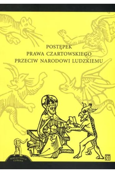 Post�pek prawa czartowskiego przeciw narodowi ludzkiemu