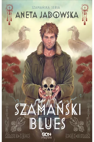 Szamaski blues. Szamaska seria. Tom 1 - Aneta Jadowska