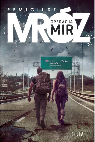 Operacja Mir - Remigiusz Mrz