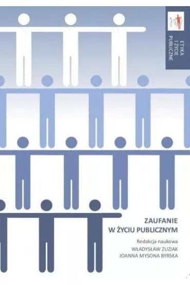 Zaufanie w �yciu publicznym