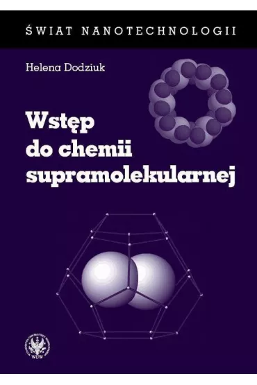 eBook Wstp do chemii supramolekularnej (wydanie I) pdf - Helena Dodziuk