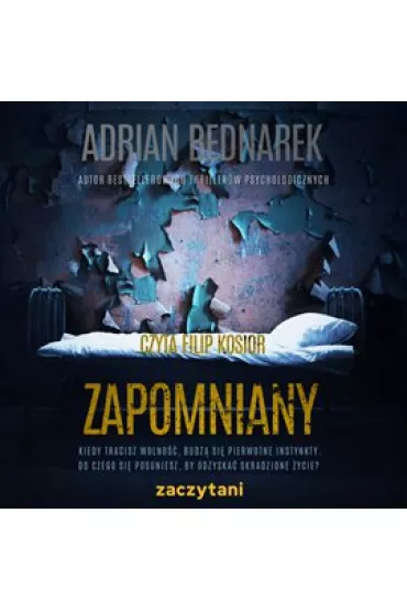 Audiobook Zapomniany mp3 - Adrian Bednarek